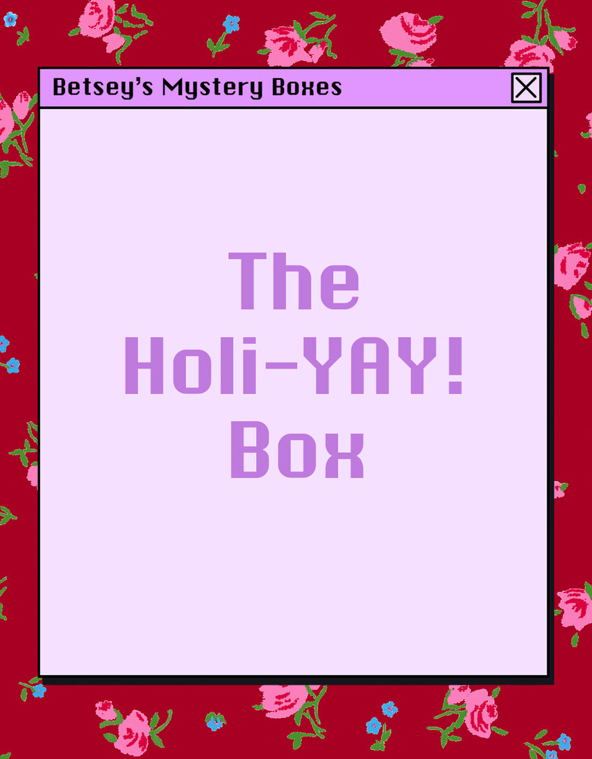 THE HOLI-YAY! MYSTERY BOX - MYSTERY BOX - Betsey Johnson