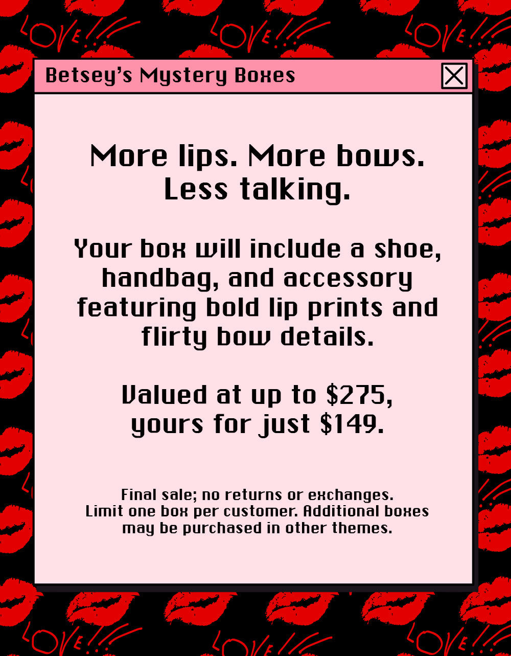 THE KISS & TELL MYSTERY BOX - MYSTERY BOX - Betsey Johnson - view 2